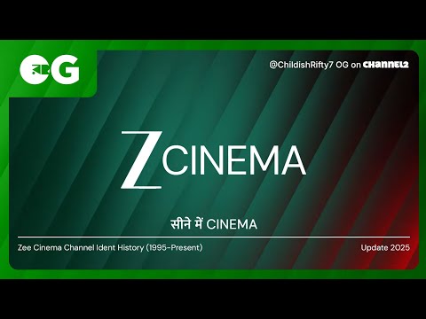 Zee Cinema Channel Ident History 1995 Present Update 2025 ChildishRifty7 OG