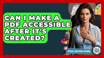 Can I Make A PDF Accessible After It