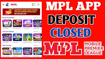 MPL App Pe Deposit Nahi Hoga | MPL App Deposits are No Longer Available | MPL Deposit News Today