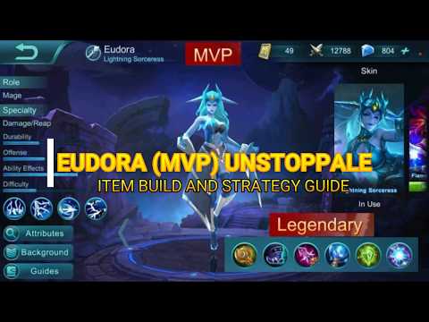 Mobile Legends : Legendary MVP Eudora Best Item Build & Strategies Guide | Unstoppable | Godlike @MobileLegendsAsia