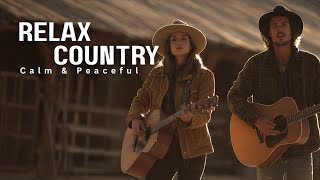 Greatest Country Songs 2026 Mix for Weekend Relaxation That Feel Warm Nostalgic and Happy