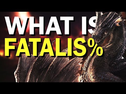 What is Fatalis%?