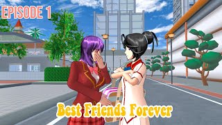 BEST FRIENDS FOREVER | EPISODE 1| DRAMA SAKURA SCHOOL SIMULATOR