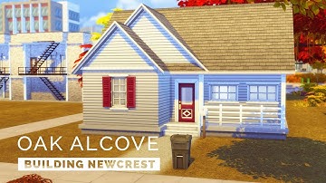 Sims 4  |  Speedbuild  |  Building Newcrest - Oak Alcove Starter