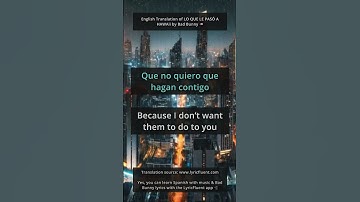Thumbnail of English Translation of 🎶 LO QUE LE PASÓ A HAWAii by Bad Bunny 🇵🇷 (source: LyricFluent app 📲)