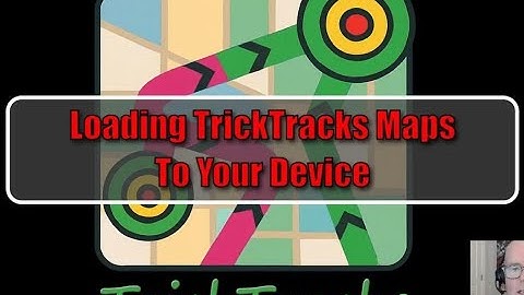 #3 TrickTracks: Loading TrickTracks Custom Maps Into Garmin Devices