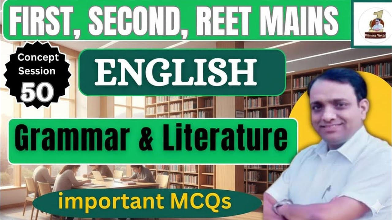 Grammar & Literature : Important MCQs - First Grade, Second Grade REET Mains 