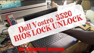 How to unlock dell Vostro 3520 bios password