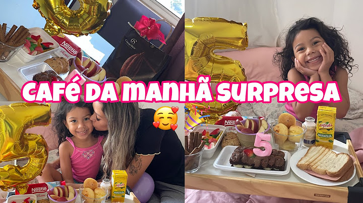 CAFÉ DA MANHÃ SURPRESA NA CAMA PRA MINHA FILHA 🎉🎈/ Ayla fez 5 anos ❤️