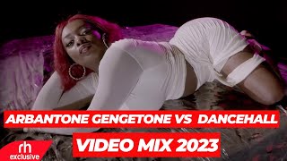 Arbantone ,Gengetone,Dancehall Party Video Mix 2023  By Dj Pasamiz Elevation Vybes 14 /Rh Exclusivea