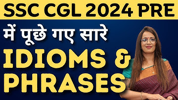 SSC CGL 2024 Pre में पूछे गए सारे Idioms & Phrases | Vocabulary | English With Rani Ma