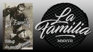 Video thumbnail of "La Familia - In Afara Legii (cu Uzzi)"