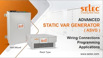 Selec Advanced Static VAR Generator (ASVG) : Wiring connections | Programming | Applications