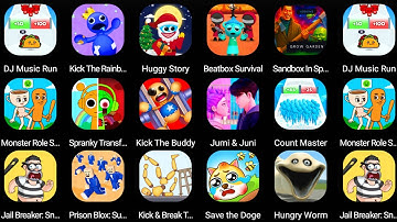 Kick The Buddy,Beatbox Survival Mini,DJ Music Run,Jumi Jumi Prison,Sandbox in Space mod,Save The Dog