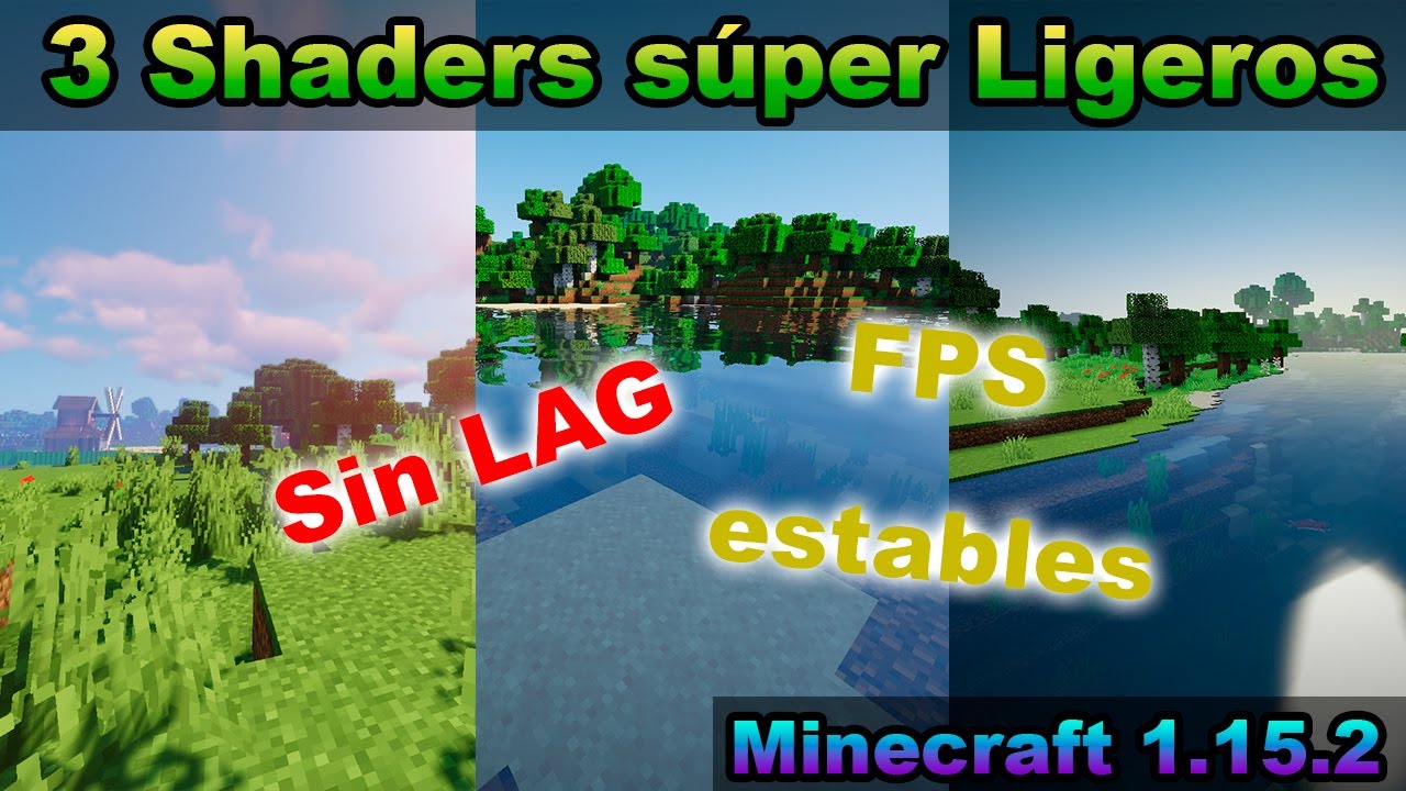 3 Shaders Super Ligeros Minecraft 1 15 2 Youtube