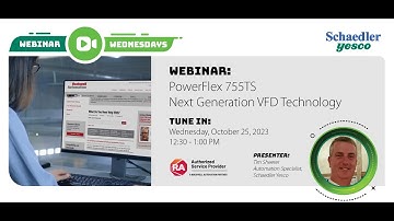 Rockwell Automation PowerFlex 755TS - Webinar Wednesday