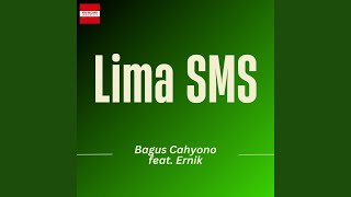 Download Lagu Lima SMS (feat. Ernik) Download Lagu Lima SMS (feat. Ernik)