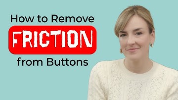 How to Remove Friction from Buttons - Copyhackers