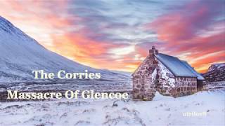 The Corries     Massacre Of Glencoe With Lyrics VIew 1080 HD