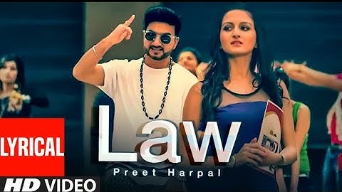 Law Full Video (Official Lyrical Video)  Preet Harpal Waqt   New Punjabi Songs(music pahal company)