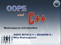 OOPS With CPP Session8 | Namespaces | Freshers to 6+ Experience