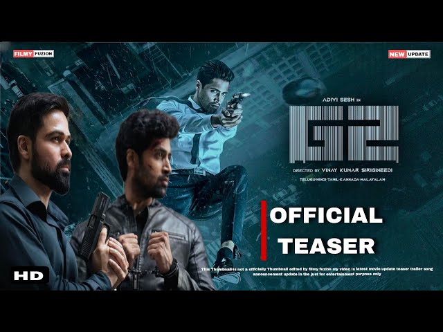 Goodachari 2 teaser trailer | Adivi Sesh, Emraan Hashmi, G2 trailer,  Goodachari 2 trailer | update - YouTube