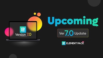 Big Update for Element Pack is coming soon! Get Notified-