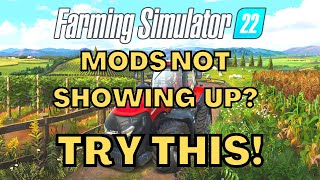 FS22: Mods not showing up? Try this! screenshot 3