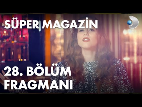 Süper Magazin 28. Bölüm Fragmanı - Zehra Gülüç