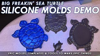 Big Freakin' Sea Turtle Silicone Molds Demo - Sea Turtle Dish & Art Molds