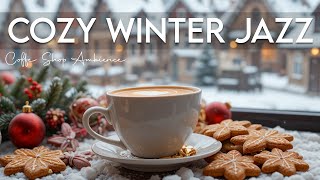 Cozy Winter Jazz | Relaxing Cafe Music & Bossa Nova