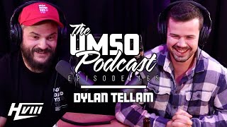 THE UMSO PODCAST 165 - DYLAN TELLAM THE UMSO PODCAST 165 - DYLAN TELLAM