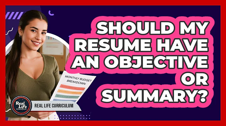 Should My Resume Have an Objective or Summary?