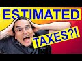 How Do I Make Estimated Tax Payments to the IRS?!