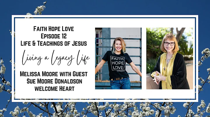 Episode 12Living A Legacy Life with Sue Moore Dona...