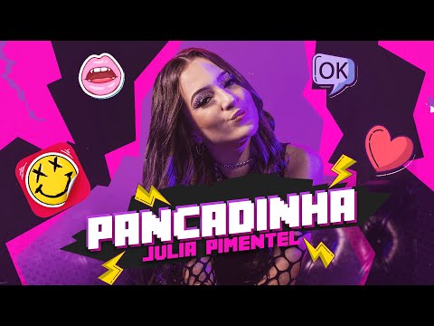 Julia Pimentel - Pancadinha (Webclip Oficial)