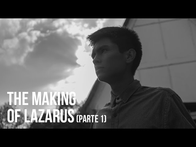 The Making Of LAZARUS (Parte 1)