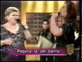 Paquita La del Barrio y Viola -NO SIGAS LLORANDO-Jul-2000-..mpg