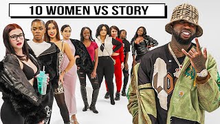 10 WOMEN VS 1 RAPPER : STORY