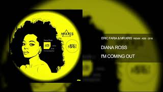 Eric Faria & Mr.Kris - Remix - ADE - 2018 - Diana Ross - I'm Coming Out