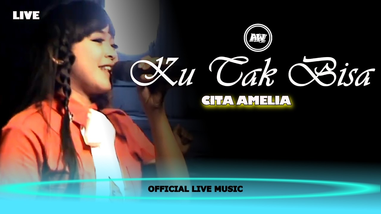 KU TAK BISA - Cita Amelia