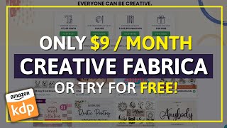 Creative Fabrica&#39;s $9 All Access Membership or Try For FREE