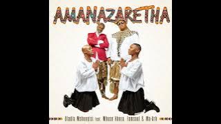 AmaNazaretha  · Dladla Mshunqisi · Mbuso Khoza · FamSoul · Ma-Arh