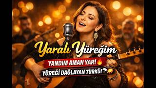 Yaralı Yüreğim 🎼Yandım Aman Yar 🔥Yüreği Dağlayan Dertli Türkü Bağlama Kayabey