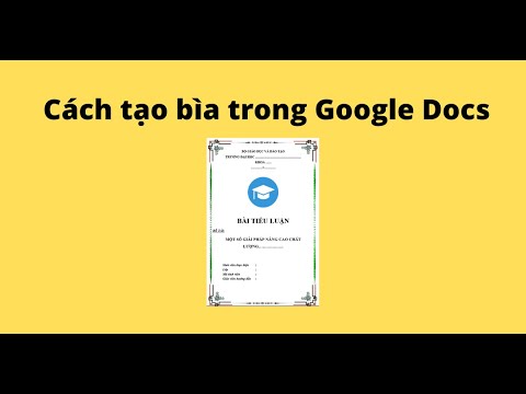 Cách tạo bìa trong Google Docs