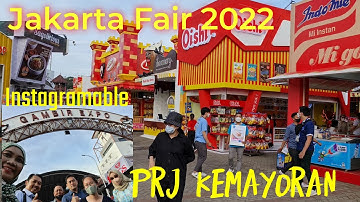 Jakarta Fair 2022 PRJ Kemayoran Jiexpo rame banget
