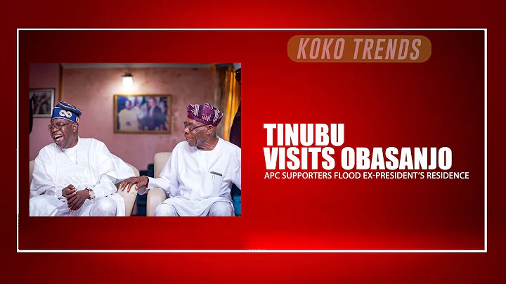 Tinubu Visits Obasanjo, APC Supporters Flood Ex-President’s Residence