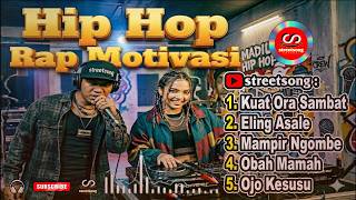 Pejuang Rantauvol 3  Kuat Ora Sambat  Hip Hop Rap Motivasi  streetsongrapindonesia