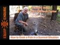 How to cook fish in a survival situation by equip 2 endure