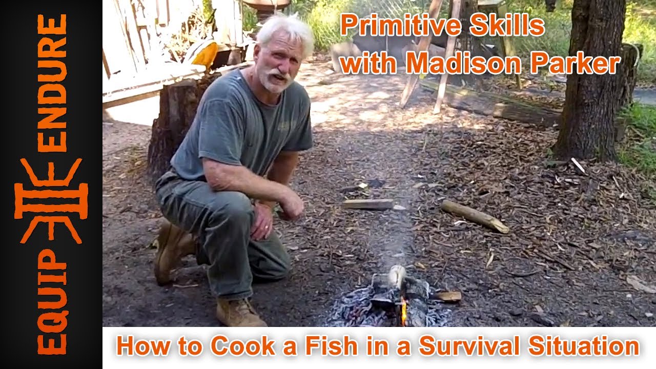 How to Cook Fish in a Survival Situation by Equip 2 Endure - YouTube